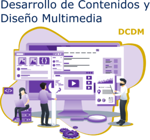 Desarrollo de contenidos y diseño multimedia